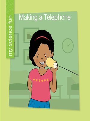 cover image of Making a Telephone